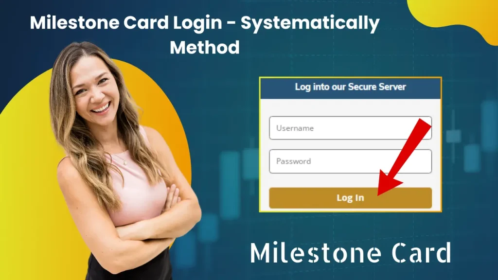 Milestone Credit Card Login