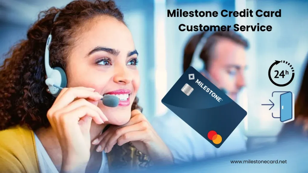 Milestone Credit Card Customer Service