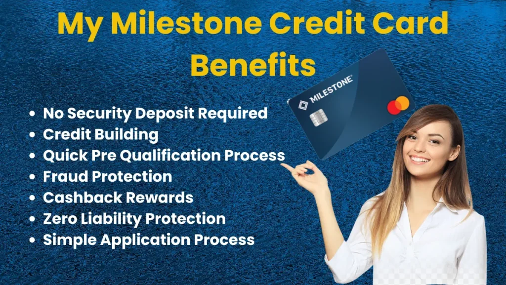 My Milestone Credit Card Benefits